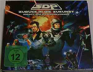 SDP  - Zurück In Die Zukunst