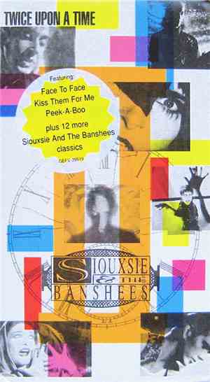 Siouxsie & The Banshees - Twice Upon A Time
