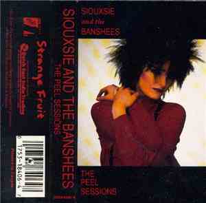 Siouxsie And The Banshees - The Peel Sessions