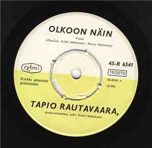 Tapio Rautavaara - Olkoon Näin
