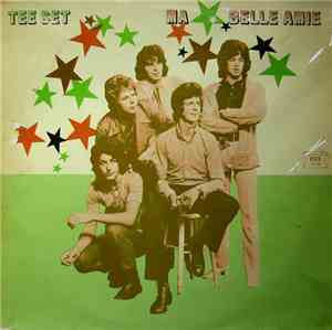 Tee-Set - Ma Belle Amie