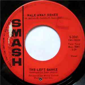 The Left Banke - Walk Away Renee / I Haven't Got The Nerve