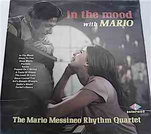 The Mario Messineo Rhythm Quartet - In The Mood With Mario