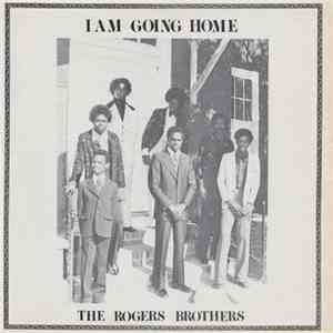 The Rogers Brothers - I Am Going Home