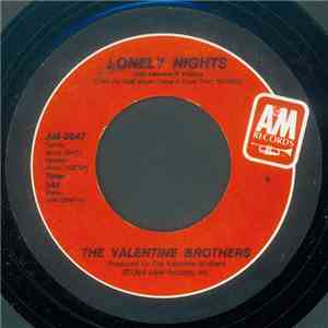 The Valentine Brothers - Lonely Nights / Computer Boogie