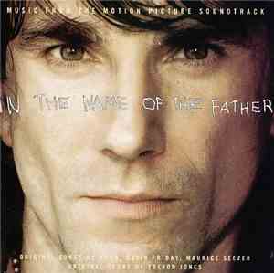 Various - In The Name Of The Father (Music From The Motion Picture Soundtra ...