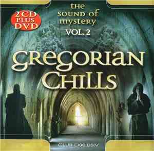 Vitam Venturi - Gregorian Chills - The Sound Of Mystery Vol. 2