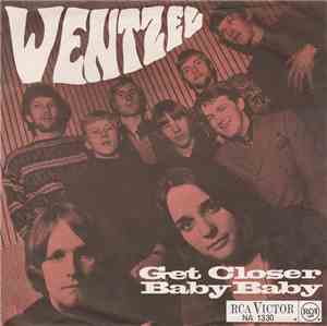 Wentzel - Get Closer / Baby Baby
