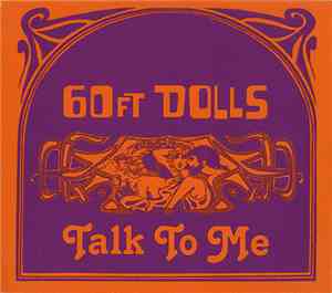 60ft Dolls - Talk To Me