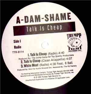 A-Dam-Shame - Talk Is Cheap