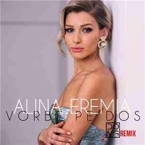 Alina Eremia  - Vorbe Pe Dos (DOMG Remix)