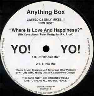 Anything Box - Where Is Love & Happiness