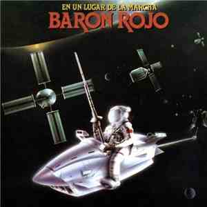 Barón Rojo - En Un Lugar De La Marcha
