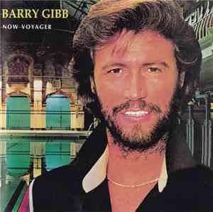 Barry Gibb - Now Voyager
