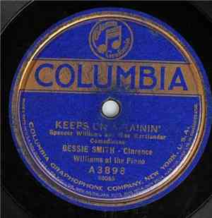 Bessie Smith - 'Tain't Nobody's Biz-Ness If I Do / Keeps On A-Rainin'