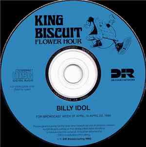 Billy Idol - King Biscuit Flower Hour - 4/16/90 - 4/22/90