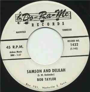 Bob Taylor - Samson And Delilah