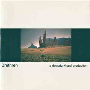 Brethren - a deepdarkhard production