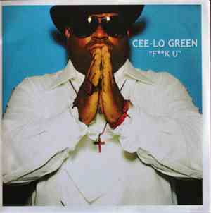 Cee Lo - FK U