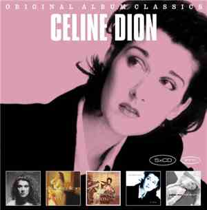 Celine Dion - Original Album Classics