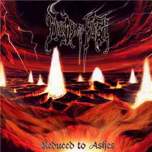 Deeds Of Flesh - Reduced To Ashes