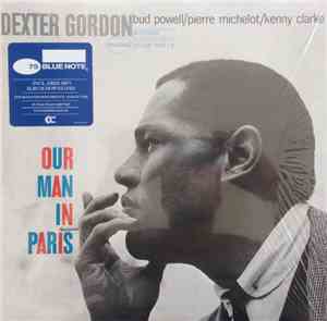 Dexter Gordon - Our Man In Paris