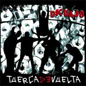 Dkuajo - Tuerca de vuelta