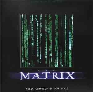 Don Davis - The Matrix (Original Motion Picture Score)