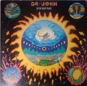 Dr. John - In The Right Place