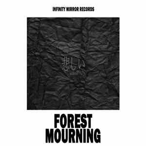 Forest Mourning - EP 3