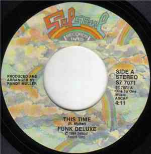 Funk Deluxe - This Time / Take It To The Top