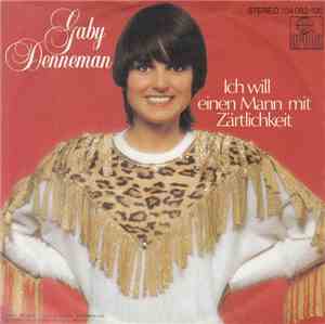 Gaby Denneman - Ich Will Einen Mann Mit Zärtlichkeit