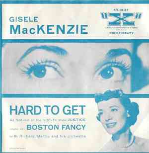 Gisele MacKenzie - Hard To Get