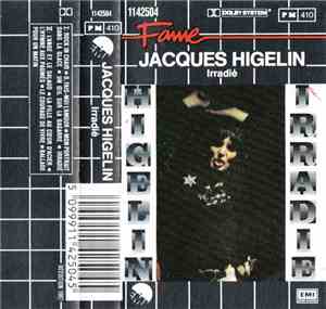Higelin - Irradié