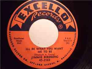 Jimmy Birdsong - I'll Be What You Want Me To Be / It's All Over Now