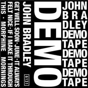 John Bradley  - Demo
