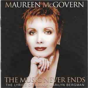 Maureen McGovern - The Music Never Ends (The Lyrics Of Alan & Marilyn Bergm ...