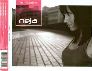 Neja - To The Music