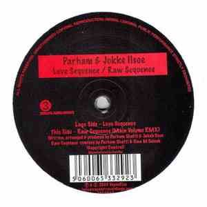 Parham & Jokke Ilsoe - Love Sequence / Raw Sequence