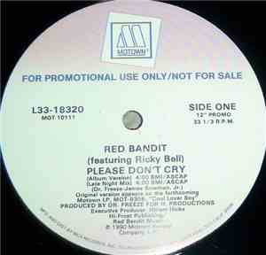 Red Bandit Featuring Ricky Bell - Please Don't Cry