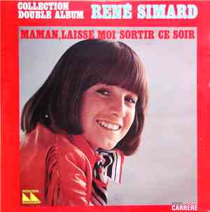 René Simard - Maman, Laisse-moi Sortir Ce Soir