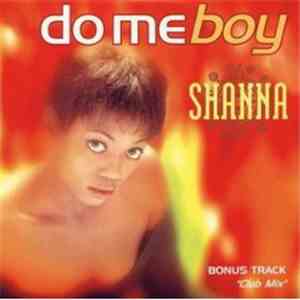 Shanna - Do Me Boy