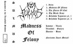Sulmus - Madness Of Felony