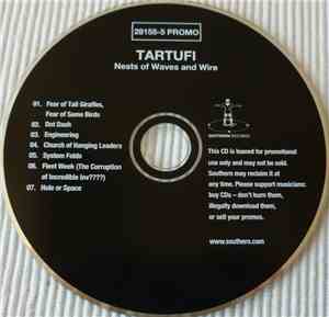 Tartufi - Nests Of Waves And Wire