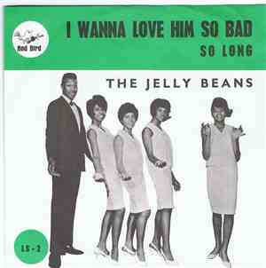 The Jelly Beans - I Wanna Love Him So Bad