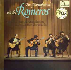 The Romeros - Ein Gitarrenfestival Mit Den Romeros