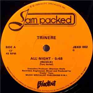 Trinere - All Night (Remix)