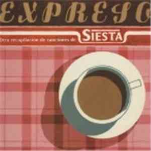 Various - Expreso - Otra Recopilacion De Canciones De Siesta