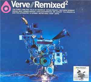 Various - Verve // Remixed² / Verve // Unmixed²