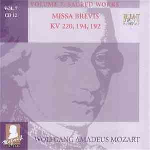 Wolfgang Amadeus Mozart - Missa Brevis KV 220, 194, 192